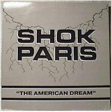 Shok Paris : The American Dream